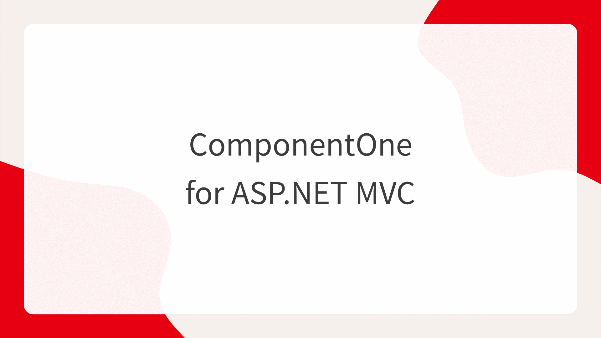 ComponentOne for ASP.NET MVC