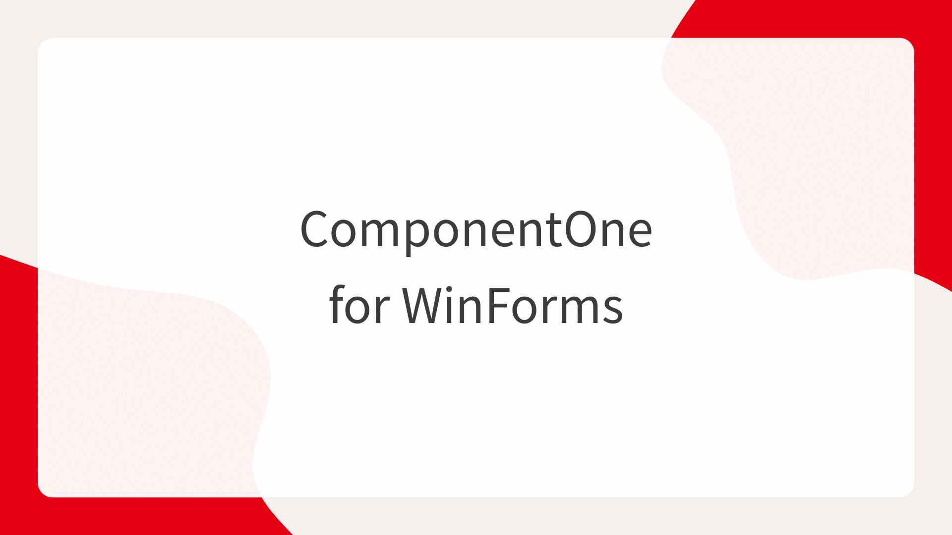 ComponentOne for WinForms