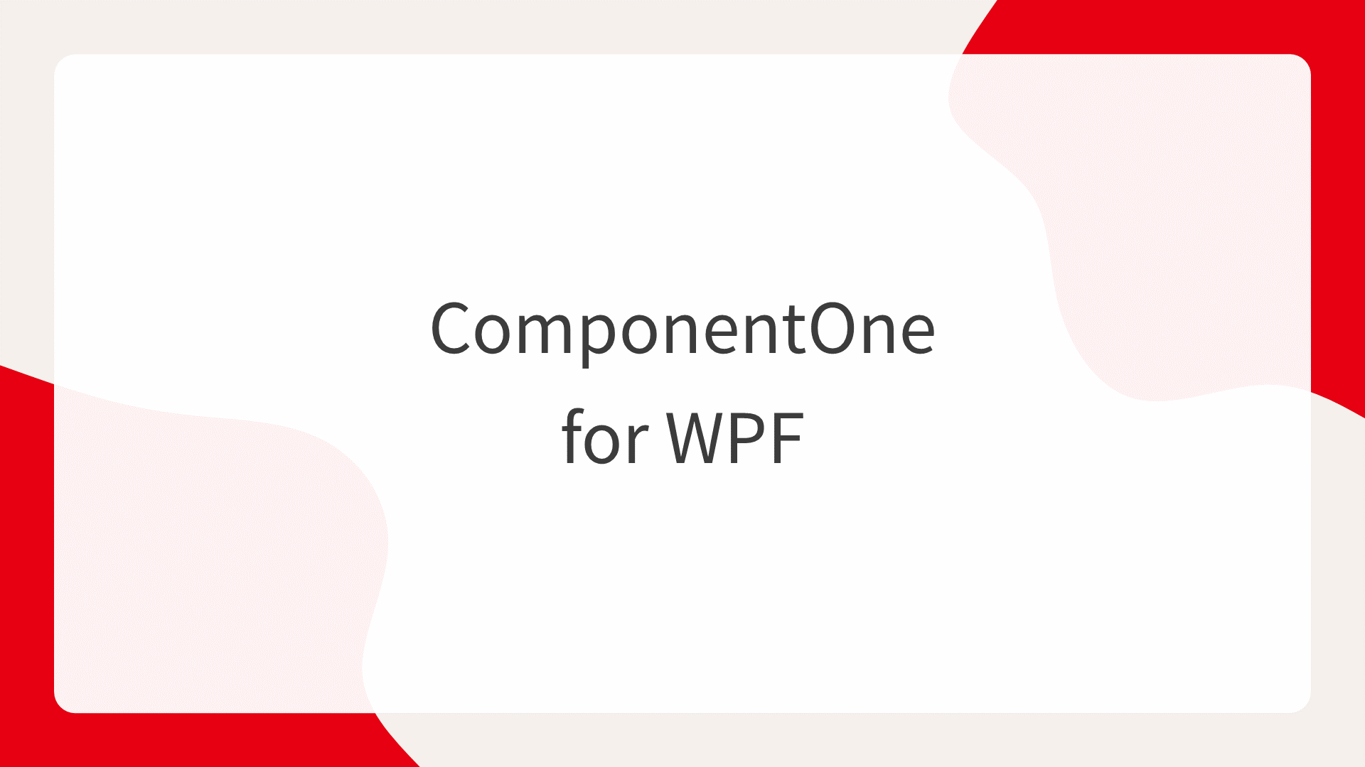 ComponentOne for WPF